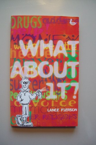 What About It? (9781859990384) by Pierson, Lance