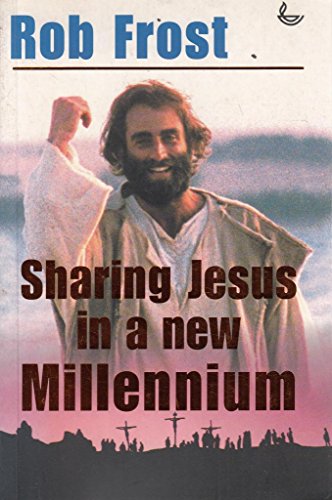 Imagen de archivo de Sharing Jesus in the New Millennium a la venta por AwesomeBooks