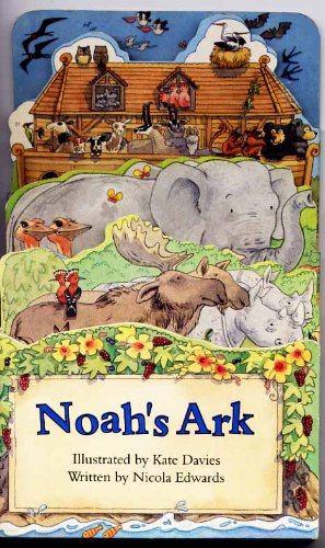 Noah's Ark (9781859994054) by Edwards, Nicola; Davies, Kate