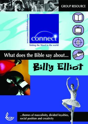 Stock image for Billy Elliot: What Does the Bible Say About. (Connect) for sale by WorldofBooks