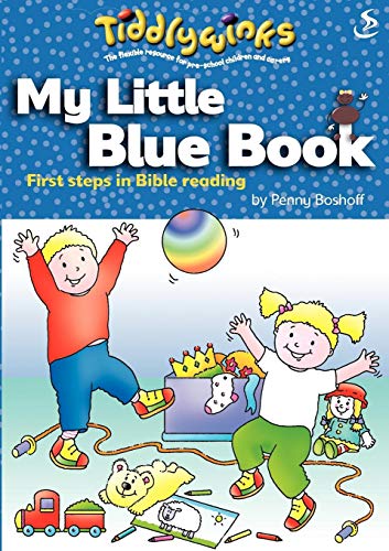 Beispielbild fr My little blue book: First steps in Bible reading (Tiddlywinks) zum Verkauf von WorldofBooks