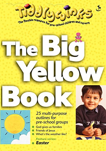 Tiddlywinks: The Big Yellow Book (9781859996928) by Scripture Union