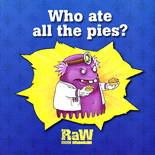 Beispielbild fr Who Ate All The Pies? zum Verkauf von WorldofBooks