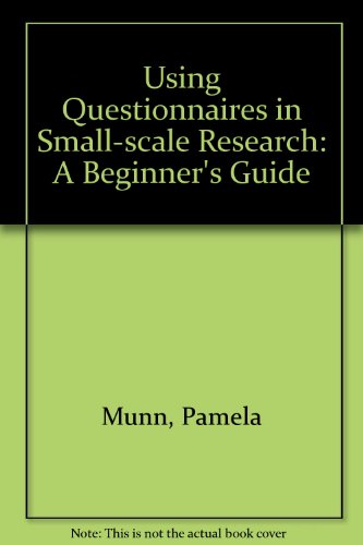 Beispielbild fr Using Questionnaires in Small-scale Research: A Beginner's Guide zum Verkauf von WorldofBooks