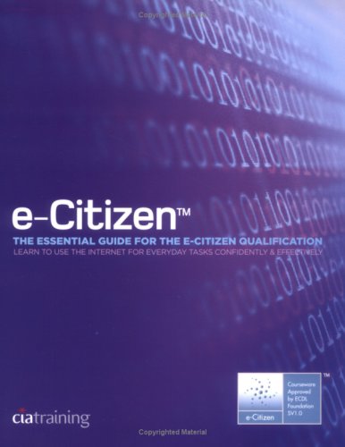 Stock image for E-Citizen: The Essential Guide for the E-Citizen Qualification for sale by Goldstone Books