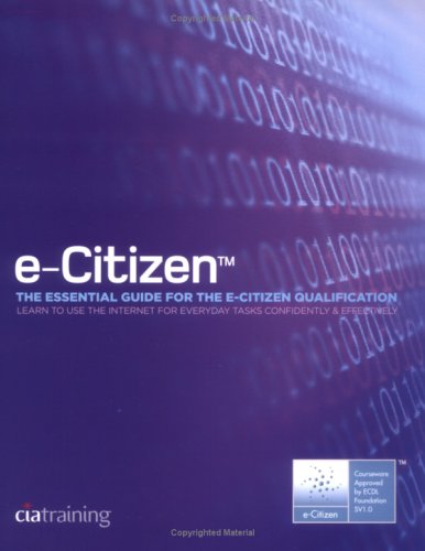 9781860052385: E-Citizen : Ecdl Foundation Qualification Promoting Online Interaction