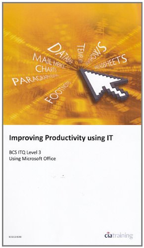 9781860058288: BCS Improving Productivity Using IT Level 3