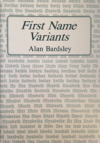 Imagen de archivo de First Name Variants a la venta por WorldofBooks