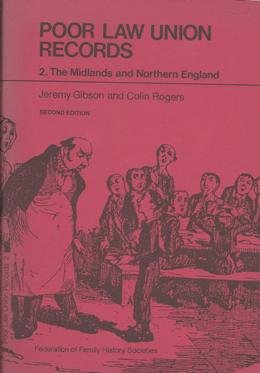 Imagen de archivo de Midlands and Northern England (v. 2) (Poor Law Union Records) a la venta por WorldofBooks