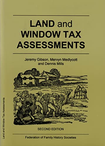 Stock image for Land and Window Tax Assessments (Gibson guides) for sale by AwesomeBooks