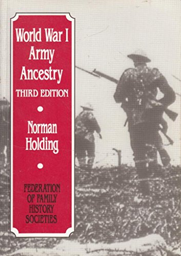 Imagen de archivo de World War I Army Ancestry (Third edition) a la venta por WorldofBooks