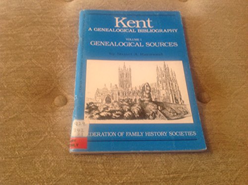 Imagen de archivo de Genealogical Sources (v. 1) (Kent: A Genealogical Bibliography) a la venta por WorldofBooks