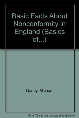 Stock image for Basic Facts About Nonconformity in England (Basics of. S.) for sale by WeBuyBooks