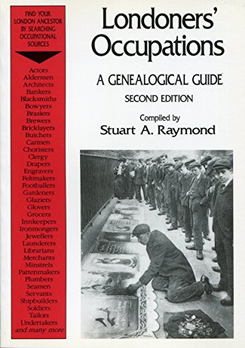 Beispielbild fr Londoners' Occupations: A Genealogical Guide zum Verkauf von WorldofBooks