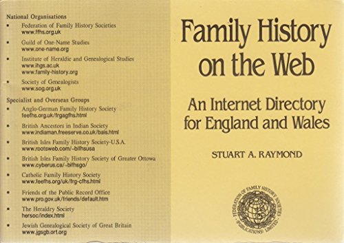 Beispielbild fr Family History on the Web: An Internet Directory for England and Wales zum Verkauf von AwesomeBooks