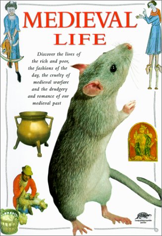 Beispielbild fr Medieval Life zum Verkauf von Better World Books