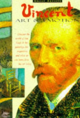 9781860070525: Van Gogh: Art and Emotion: 1 (Great Artists Series - Snapping Turtle Guides)