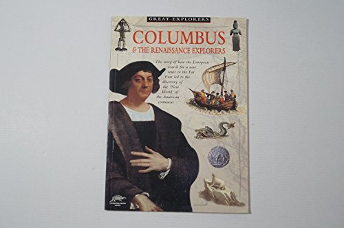 Stock image for Columbus & the Renaissance Explorers for sale by Apeiron Book Service