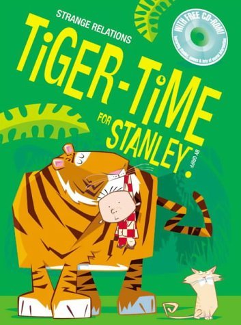 Beispielbild fr Tiger-time for Stanley (Strange Relations) zum Verkauf von WorldofBooks