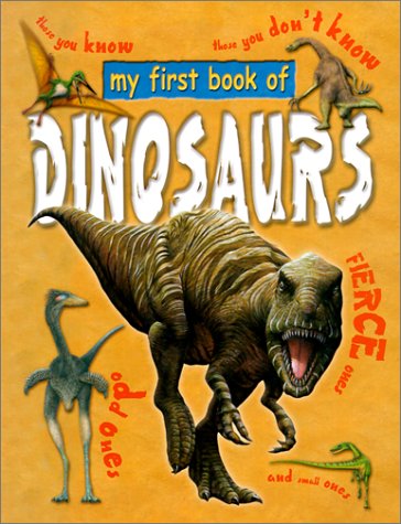 9781860072673: My First Book of Dinosaurs