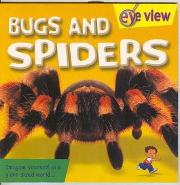 9781860073465: Bugs and Spiders (Eye View S.)