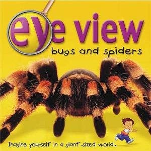 Bugs: Bugs and Spiders (Eye View) (9781860073465) by B. Taylor