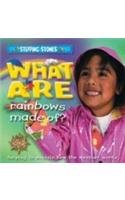 Stock image for What Are Rainbows Made Of? for sale by Better World Books: West