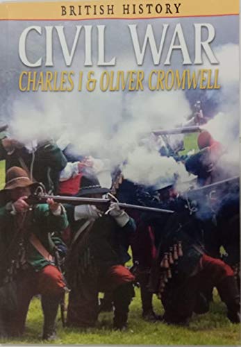 Beispielbild fr The Civil War: Charles I and Oliver Cromwell (Snapping Turtle Guides) zum Verkauf von WorldofBooks