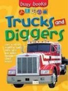 Trucks and Diggers (Busy Books S.) - Goldsack, Gabby
