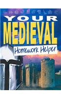 Beispielbild fr Your Medieval World Homework Helper: v. 1 (Homework Helpers) zum Verkauf von WorldofBooks