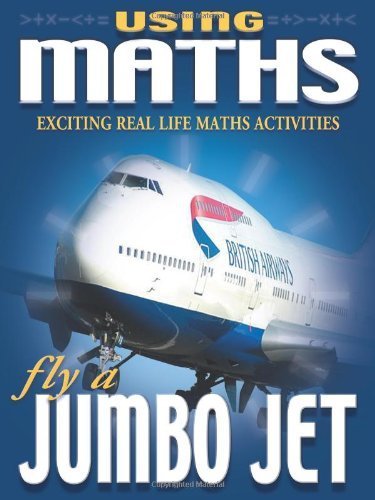 Stock image for Fly A Jumbo Jet (Using Maths) (Real World Maths) for sale by WorldofBooks