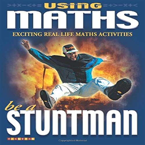 Imagen de archivo de Be A Stuntman (Using Maths) a la venta por AwesomeBooks