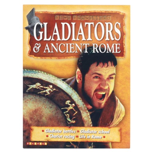 9781860076084: Gladiators and Ancient Rome (Time Travellers)