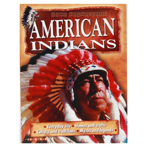Stock image for Time Travellers Native Americans (My First Book Of.) for sale by AwesomeBooks