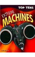 Stock image for Extreme Machines (Top Tens) for sale by WorldofBooks