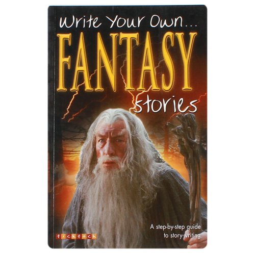Stock image for Write Your Own Fantasy Stories for sale by ThriftBooks-Dallas
