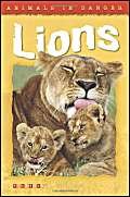 Beispielbild fr Lions (Animals in Danger) zum Verkauf von WorldofBooks