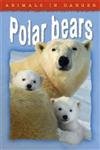 Beispielbild fr Polar Bears (Animals in Danger) zum Verkauf von WorldofBooks