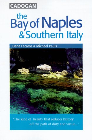 Beispielbild fr Cadogan Guide Bay of Naples & Southern Italy zum Verkauf von ThriftBooks-Atlanta