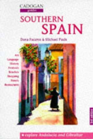 Imagen de archivo de Southern Spain Andalucia & Gibraltar (Cadogan Country Guides) a la venta por Wonder Book