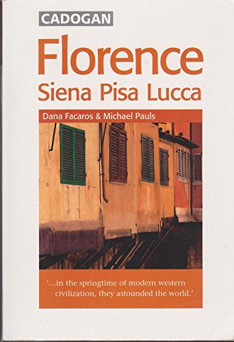 Beispielbild fr Florence, Siena Pisa Lucca zum Verkauf von More Than Words