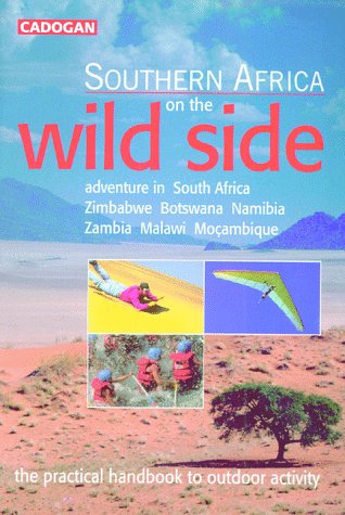 9781860110429: Southern Africa on the Wild Side (Cadogan Guides) [Idioma Ingls]