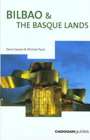 Stock image for Bilbao & the Basque Lands, 2nd (Country & Regional Guides - Cadogan) for sale by Hippo Books