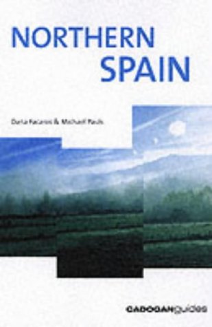 9781860111020: Northern Spain (Cadogan Guides)