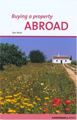 Stock image for Buying a Property Abroad for sale by Irish Booksellers