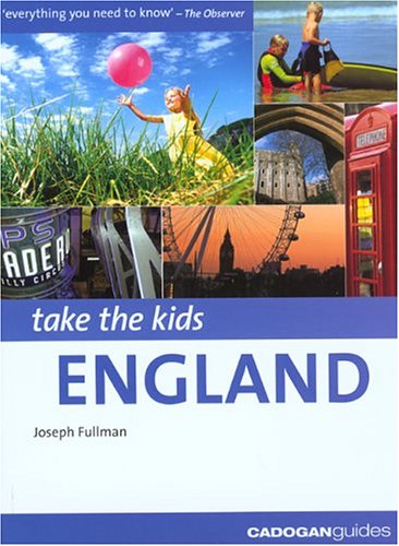 9781860111488: CADOGANguideTake The Kids: England [Lingua Inglese]