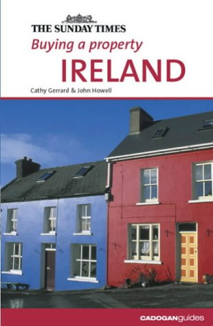 Stock image for Buying a Property Ireland (Cadogan Guides) for sale by MusicMagpie