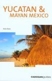 Stock image for Yucatan & Mayan Mexico, 3rd (Country & Regional Guides - Cadogan) for sale by Wonder Book