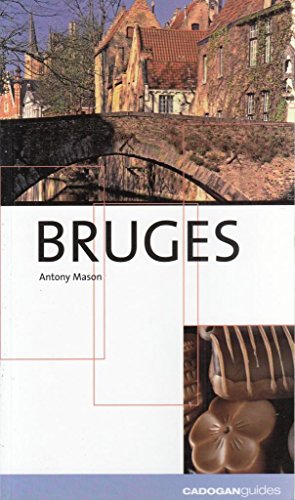 Beispielbild fr Cadogan Bruges (Cadogan Guides) zum Verkauf von Wonder Book