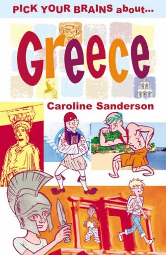 Imagen de archivo de Pick Your Brains About Greece (Pick Your Brains - Cadogan) a la venta por Wonder Book